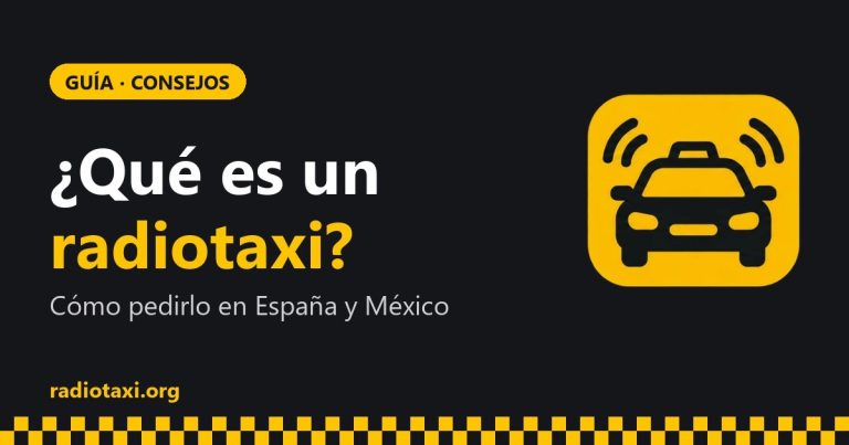 Icono de radiotaxi amarillo con el texto ¿Qué es un radiotaxi? Cómo pedirlo en España y México